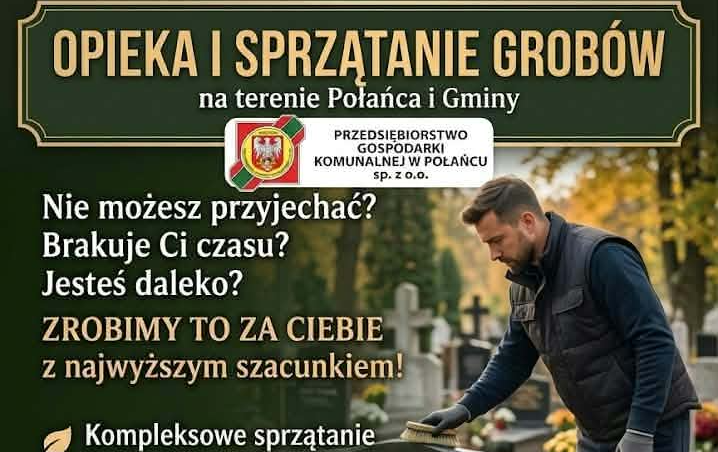 Zdjęcie do Opieka i sprzątanie grob&oacute;w na terenie Połańca i gminy